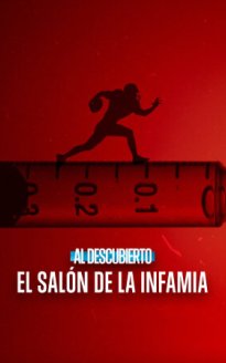 Al descubierto: El Salón de la Infamia