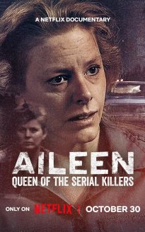 Aileen: Queen of the Serial Killers