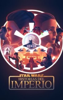 Star Wars: Historias del Imperio