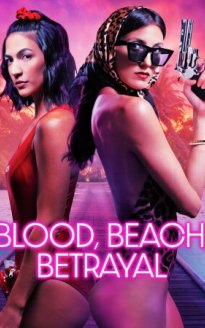 Blood, Beach, Betrayal