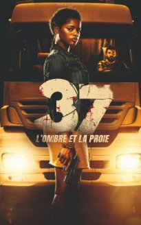 37 : l'ombre et la proie