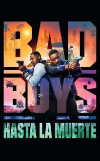 Bad Boys: Hasta la muerte