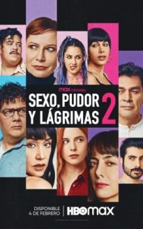 Sexo, Pudor y Lágrimas 2