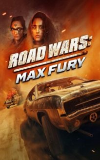 Road Wars: Max Fury