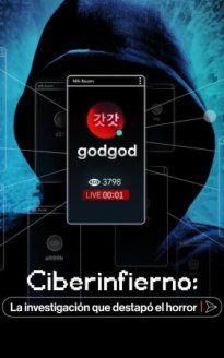 Ciberinfierno: La investigación que destapó el horror