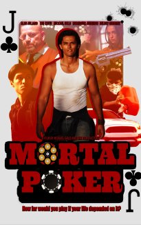 Mortal Poker