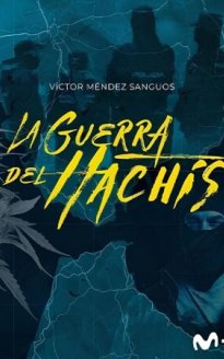 La guerra del hachís