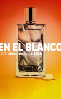 En el blanco: El ascenso y la caída de Abercrombie y Fitch