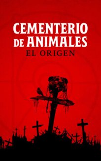 Cementerio de Mascotas: El Origen