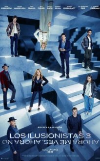 Los ilusionistas 3: Ahora me ves, ahora no