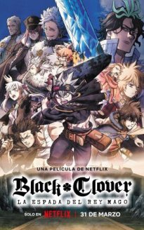 Black clover: La espada del rey mago