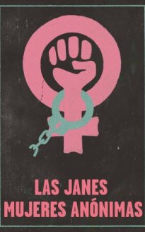 Janes: Mujeres Anónimas