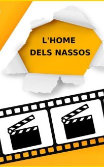 L'home dels nassos