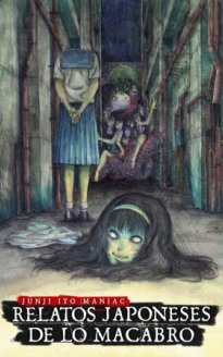 Junji Ito Maniac: Relatos japoneses de lo macabro