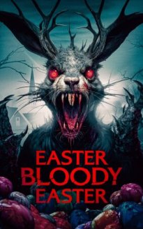 Easter Bloody Easter