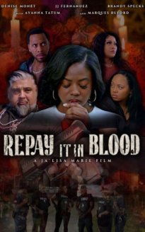 Repay It in Blood