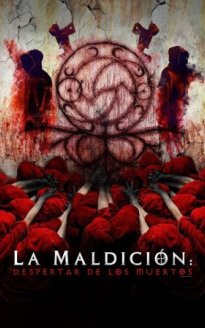 La maldición: El despertar de los muertos