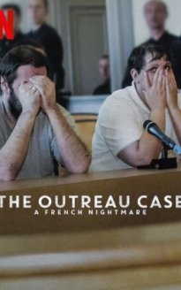 El caso Outreau: Una pesadilla francesa