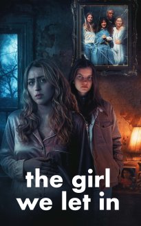 The Girl We Let In