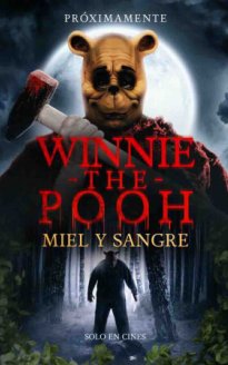 Winnie the Pooh: Blood and Honey