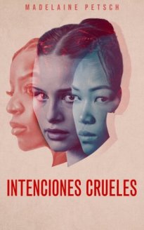 Intenciones Crueles