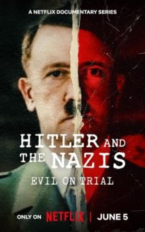 Hitler y los nazis: La maldad a juicio