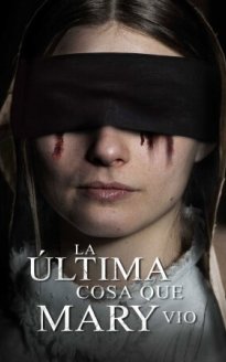 La Última Cosa que Mary Vio