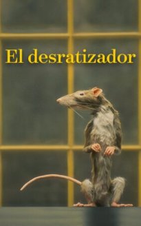 El desratizador