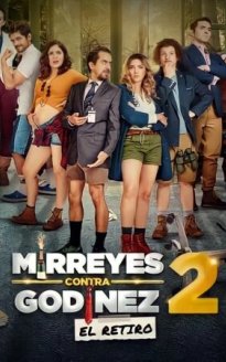 Mirreyes contra Godínez 2: El retiro