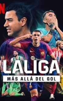 LALIGA: Más allá del gol