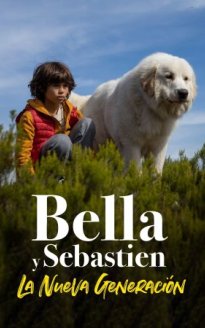 Bella y Sebastien: La nueva generación