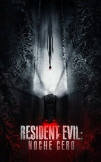 Resident Evil: Noche cero