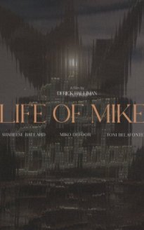 Life of Mike