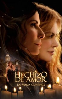 Hechizo de amor: La magia continúa