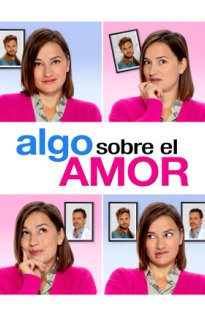 Algo Sobre el Amor