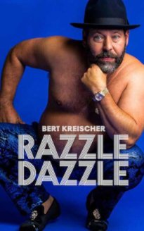 Bert Kreischer: Razzle Dazzle