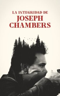 La integridad de Joseph Chambers