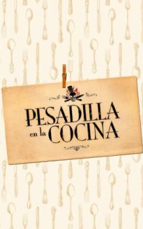 Pesadilla en la cocina