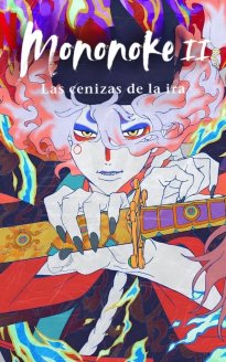 Mononoke II: Las cenizas de la ira